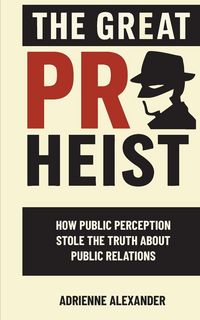 Produktbild: The Great PR Heist