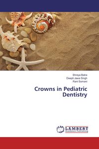 Produktbild: Crowns in Pediatric Dentistry