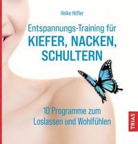 Produktbild: Entspannungs-Training f&uuml;r Kiefer, Nacken, Schultern