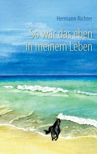Produktbild: So war das eben in meinem Leben