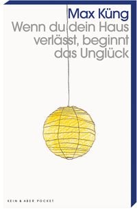 Produktbild: Wenn du dein Haus verl&auml;sst, beginnt das Ungl&uuml;ck
