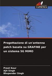 Produktbild: Progettazione di un'antenna patch basata su GRAFINE per un sistema 5G MIMO