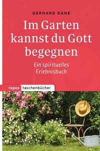 Produktbild: Im Garten kannst du Gott begegnen