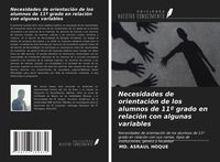 Produktbild: Necesidades de orientaci&oacute;n de los alumnos de 11&ordm; grado en relaci&oacute;n con algunas variables