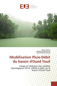 Produktbild: Mod&eacute;lisation Pluie-D&eacute;bit du bassin d'Oued Touil