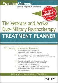 Produktbild: The Veterans and Active Duty Military Psychotherapy Treatment Planner, with DSM-5 Updates