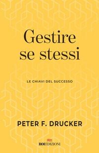 Produktbild: Gestire se stessi. Le chiavi del successo