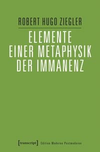 Produktbild: Elemente einer Metaphysik der Immanenz