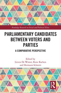 Produktbild: Parliamentary Candidates Between Voters and Parties