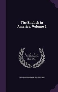 Produktbild: The English in America, Volume 2