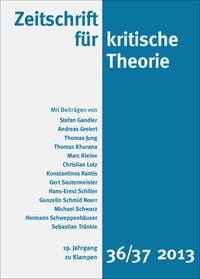 Produktbild: Zeitschrift f&uuml;r kritische Theorie / Zeitschrift f&uuml;r kritische Theorie, Heft 36/37 (2013)