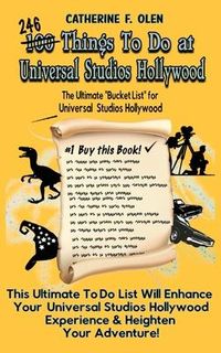 Produktbild: One Hundred Things to do at Universal Studios Hollywood Before you Die