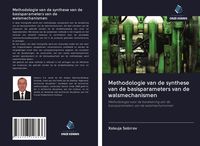 Produktbild: Methodologie van de synthese van de basisparameters van de walsmechanismen