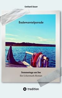Produktbild: Bademantelparade - Sommertage am See