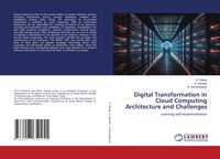 Produktbild: Digital Transformation in Cloud Computing Architecture and Challenges