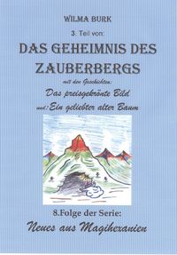 Produktbild: Das Geheimnis des Zauberbergs 3. Teil