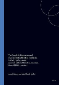 Produktbild: The Sanskrit Grammar and Manuscripts of Father Heinrich Roth S.J. (1620-1668)
