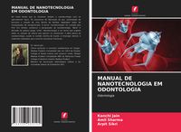 Produktbild: Manual De Nanotecnologia Em Odontologia