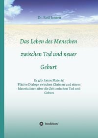 Produktbild: Das Leben des Menschen zwischen Tod und neuer Geburt