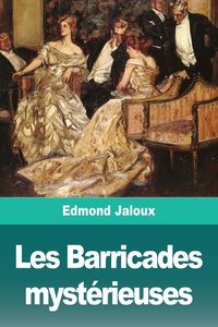 Produktbild: Les Barricades myst&eacute;rieuses