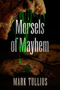 Produktbild: Morsels of Mayhem