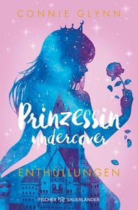 Produktbild: Prinzessin undercover &ndash; Enth&uuml;llungen