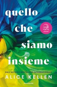 Produktbild: Quello che siamo insieme. Lascia che sia