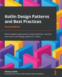 Produktbild: Kotlin Design Patterns and Best Practices - Second Edition