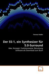Produktbild: Fiedler, T: SS-1, ein Synthesizer f&uuml;r 5.0-Surround