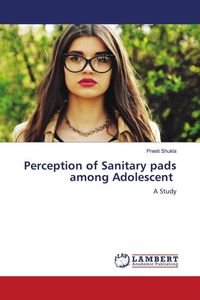 Produktbild: Perception of Sanitary pads among Adolescent