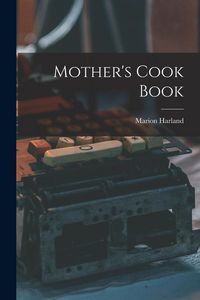 Produktbild: Mother's Cook Book