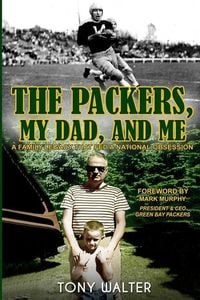 Produktbild: The Packers, My Dad, and Me