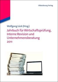 Produktbild: Jahrbuch f&uuml;r Wirtschaftspr&uuml;fung, Interne Revision und Unternehmensberatung 2011