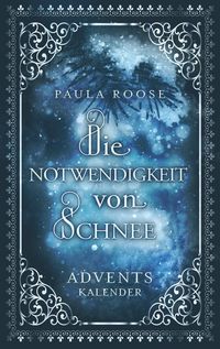 Produktbild: Die Notwendigkeit von Schnee