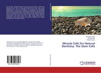 Produktbild: Miracle Cells For Natural Dentistry- The Stem Cells