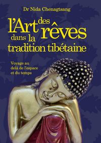 Produktbild: L'art des r&ecirc;ves dans la tradition tib&eacute;taine