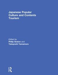 Produktbild: Japanese Popular Culture and Contents Tourism