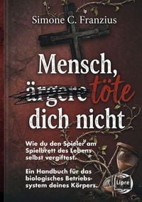 Produktbild: Mensch, t&ouml;te dich nicht