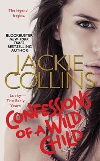 Produktbild: Confessions of a Wild Child