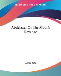 Produktbild: Abdelazer Or The Moor's Revenge