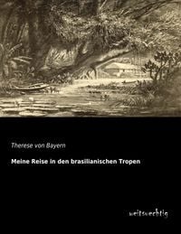 Produktbild: Meine Reise in den brasilianischen Tropen