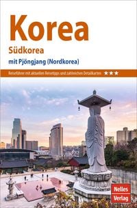 Produktbild: Nelles Guide Reisef&uuml;hrer Korea