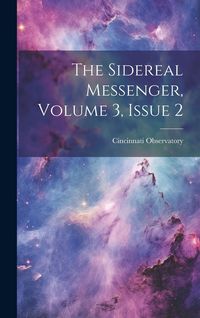 Produktbild: The Sidereal Messenger, Volume 3, issue 2