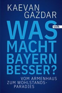 Produktbild: Was macht Bayern besser?