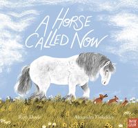 Produktbild: A Horse Called Now