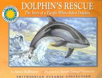 Produktbild: Oceanic Collection: Dolphin's Rescue: The Story of a Pacific White-Sided Dolphin