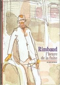 Produktbild: Rimbaud, l'heure de la fuite