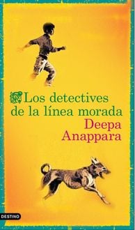Bild vom Artikel Los detectives de la línea morada vom Autor Deepa Anappara
