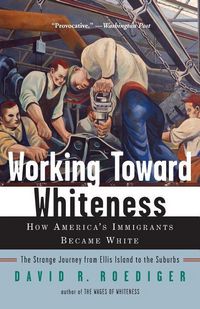Produktbild: Working Toward Whiteness
