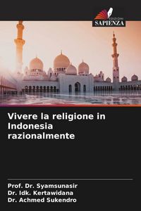 Produktbild: Vivere la religione in Indonesia razionalmente